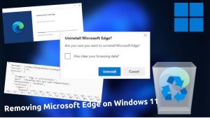 Edge Remover: The Ultimate Tool to Uninstall Microsoft Edge on Windows